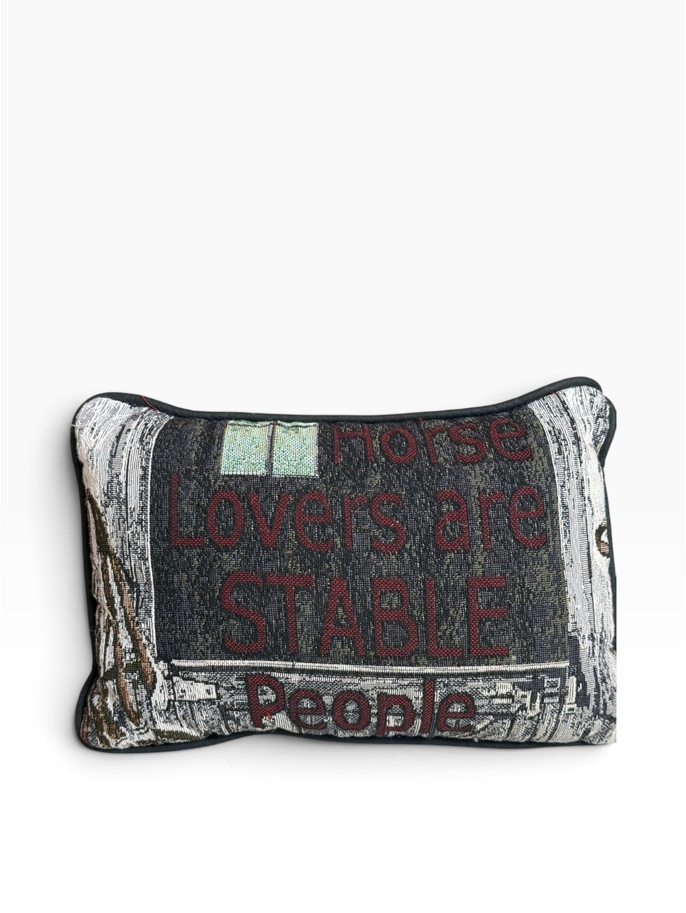 Horse Lovers Are Stable People Decorative Pillow - Rustic Equestrian Home Decor